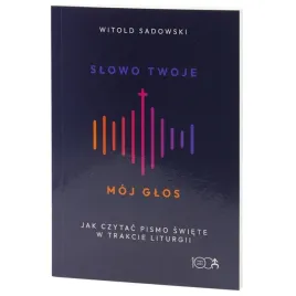 slowo-twoje-moj-glos-w-2-witold-sadowski