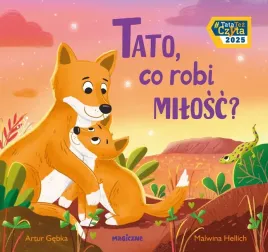 tato-co-robi-milosc-artur-gebka-malwina-hellich