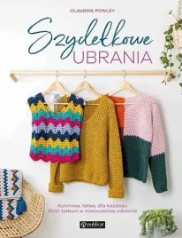 szydelkowe-ubrania-kolorowe-latwe-dla-kazdego-claudine-powley