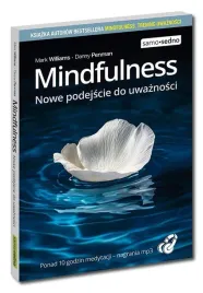 mindfulness-nowe-podejscie-do-uwaznosci-mark-williams-danny-penman