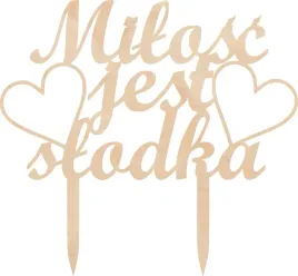 topper-slub-wesele-sklejka-milosc-jest-slodka