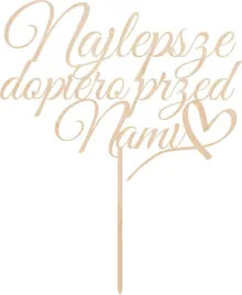 topper-slub-wesele-najlepsze-dopiero-przed-nami