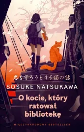 o-kocie-ktory-ratowal-biblioteke-sosuke-natsukawa