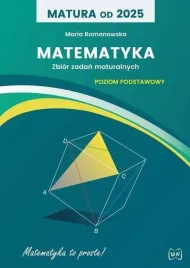 matura-od-2025-matematyka-zbior-zadan-zp-maria-romanowska