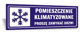 tabliczka-pomieszczenie-klimatyzowane-prosze-zamykac-drzwi-30x10-cm-uv
