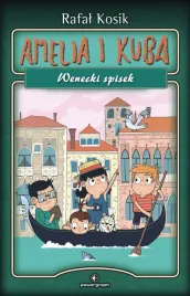 amelia-i-kuba-wenecki-spisek-rafal-kosik