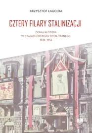 cztery-filary-stalinizacji-ziemia-klodzka-w-czasach-systemu-totalitarnego