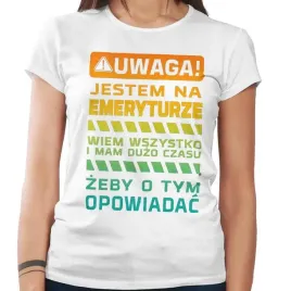 koszulka-damska-uwaga-jestem-na-emeryturze-smieszne-dla-emeryta-m