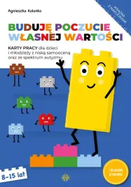 buduje-poczucie-wlasnej-wartosci-karty-pracy-dla-dzieci-i-mlodziezy-z-nisk