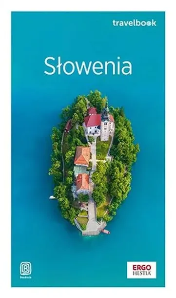 slowenia-travelbook-w-2-wydawnictwo-bezdroza