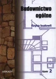 budownictwo-ogolne-fizyka-budowli-tom-2-arkady