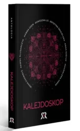 kalejdoskop-antologia-praca-zbiorowa
