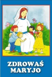 zdrowas-maryjo-praca-zbiorowa
