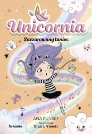 unicornia-zaczarowany-taniec-ana-punset-diana-vicedo