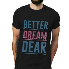 koszulka-meska-czarna-z-nadrukiem-better-dream-dear-3xl