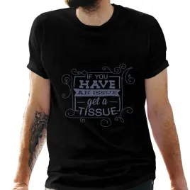 koszulka-meska-czarna-z-nadrukiem-if-you-have-an-issue-5xl