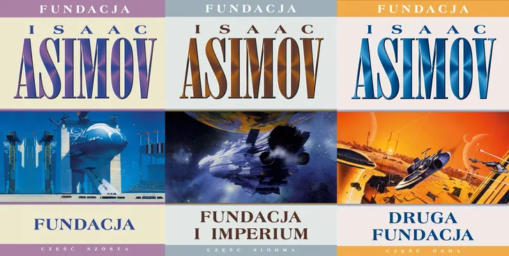 PAKIET 3X FUNDACJA - FUNDACJA + FUNDACJA I IMPERIUM + DRUGA FUNDACJA