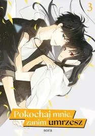 pokochaj-mnie-zanim-umrzesz-tom-3-sora