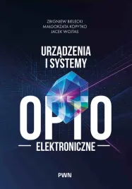 urzadzenia-i-systemy-optoelektroniczne-zbigniew-bielecki