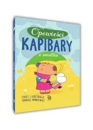 kapibary-opowiesci-o-smutku-kapibara-ksiazeczka-opowiadania