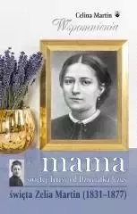mama-swietej-teresy-od-dzieciatka-jezus-swieta-zeila-martin-1831-1877