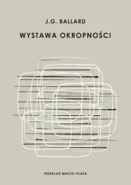 wystawa-okropnosci-j-g-ballard