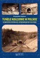 tunele-kolejowe-w-polsce-w-obecnych-granicach-wyb