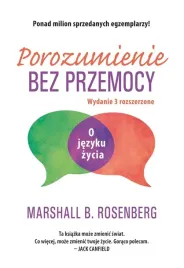 porozumienie-bez-przemocy-o-jezyku-zycia-marshall-b-rosenberg