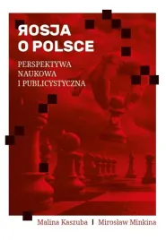 rosja-o-polsce-perspektywa-naukowa-i-publicyst-malina-kaszuba-miroslaw-m