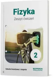 fizyka-zeszyt-cwiczen-2-szkola-branzowa-1-stopnia