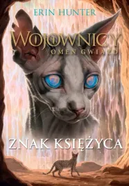znak-ksiezyca-wojownicy-omen-gwiazd-tom-4-wyd-2023