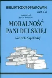 biblios-biblioteczka-opracowan-nr-043-moralnosc-pani-dulskiej