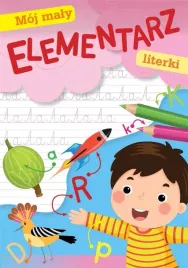 moj-maly-elementarz-literki-zeszyt-cwiczen-do-nauki-pisania-skrzat