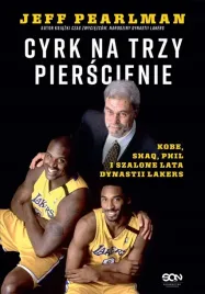 cyrk-na-trzy-pierscienie-kobe-shaq-phil-i-szalone-lata-dynastii-lakers