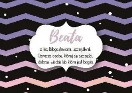 magnes-z-imieniem-beata-szaron-opis-znaczenia-56x85-mm