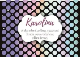 magnes-z-imieniem-karolina-szaron-znaczenie-imienia-855-cm