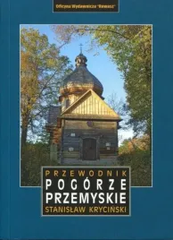 przemysl-i-pogorze-przemyskie-przewodnik