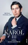 karol-iii-krol-ekscentryk