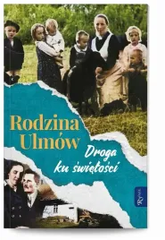 ksiazka-rodzina-ulmow-droga-ku-swietosci-rafael