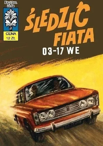 Komiks Kapitan Żbik tom 7 Śledzić fiata Ongrys