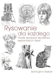 rysowanie-dla-kazdego-proste-sposoby-tworzenia-wspanialych-dziel-wyd-2023