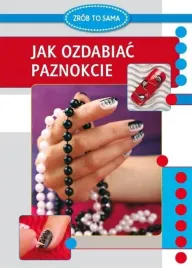 literat-poradnik-jak-ozdabiac-paznokcie-wzorki-i-pielegnacja-dloni