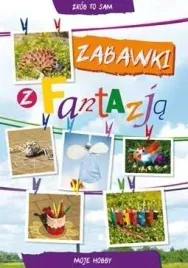 zabawki-z-fantazja-ksiazka-kreatywna-dla-dzieci-literat-64-strony