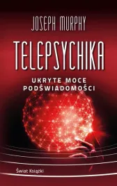 telepsychika-ukryte-moce-podswiadomosci-joseph-murphy-ksiazka-pocket-336-st
