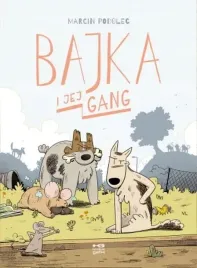 bajka-i-jej-gang