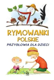 rymowanki-polskie-przyslowia-dla-dzieci-ksiazka-sbm-twarda