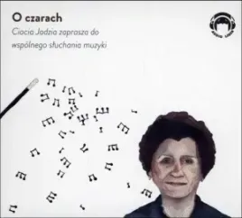 cd-mp3-o-czarach-ciocia-jadzia-zaprasza-do-wspolnego-sluchania-muzyki