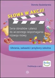 slowa-w-akcji-seria-obrazkow-i-plansz-do-wczesnego-wspomagania-rozwoju-mow