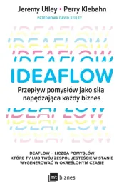 ideaflow-przeplyw-pomyslow-jako-sila-napedzajaca-kazdy-biznes
