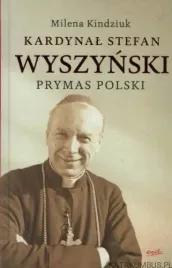 kardynal-stefan-wyszynski-prymas-polski-wyd-2